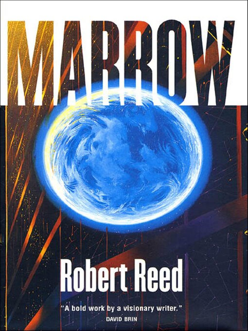 Title details for Marrow by Robert Reed - Wait list